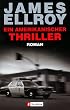 Ein amerikanischer Thriller