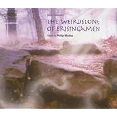 The Weirdstone of Brisingamen (Complete Classics)
