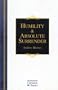 Humility & Absolute Surrender: 2 Volumes in 1 (Hendrickson Christian Classics)