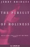 THE PURSUIT OF HOLINESS