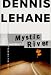Mystic River: A Novel