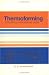 Book Thermoforming: A Plastics Processing Guide