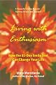 Living with Enthusiasm: How the 21-Day Smile Diet Can Change Your Life