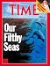 Ocean Pollution / TIME Cover: August 01, 1988, Art Poster by TIME Magazine