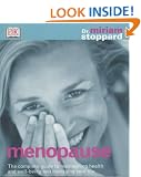 Menopause: The Complete Guide to Maintaining Health and Well-being and Managing Your Life