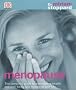 Menopause: The Complete Guide to Maintaining Health and Well-being and Managing Your Life