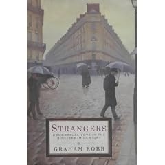 Strangers: Homosexual Love in the 19th Century