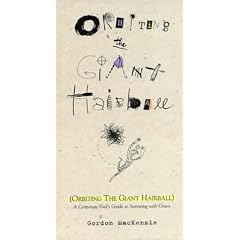 Cover art for Orbiting the Giant Hairball By Gordon Mackenzie