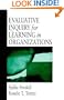 Evaluative Inquiry for Learning in Organizations