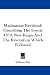 Book Madagascar Revisited: Describing The Events Of A New Reign And The Revolution Which Followed