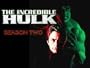 The Incredible Hulk Season 2