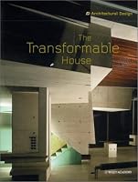 The Transformable House (Architectural Design)