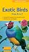 Exotic Birds from A to Z (Compass Guides)