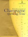 Christie's World Encyclopedia of Champagne and Sparkling Wine