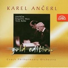 Karel Ancerl Gold Edition Vol.7. Jan�cek - Glagolitic Mass; Taras Bulba.