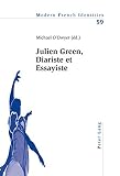 Julien Green, diariste et essayiste