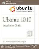 Ubuntu 10.10 Installation Guide