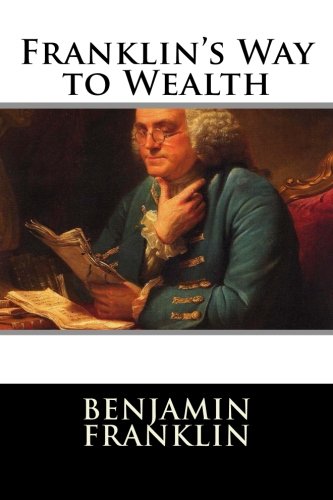 Franklin's Way to Wealth