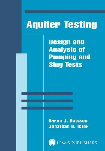 Aquifer Testing: Design and Analysis of Pumping and Slug Tests under Water Supply & Land Use in The Books Store