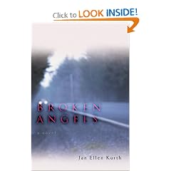 BROKEN ANGELS: A Novel