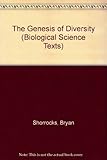 The genesis of diversity