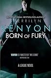 Born of fury : a League novel