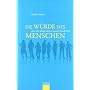 Die W�rde des Menschen oder Der blinde Fleck in un&hellip von Stephan Marks