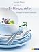 Bücher : Lauter Lieblingsgerichte: Rezepte aus meiner Gästeküche