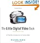 Little Digital Video Book, The (2nd Edition)