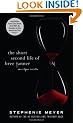 The Short Second Life of Bree Tanner: An Eclipse Novella (The Twilight Saga)