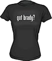 got brady? Women's Tee Shirt in 6 Colors Small thru XXL