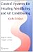 Control Systems for Heating, Ventilating, and Air 