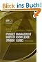 A Guide to the Project Management Body of Knowledge (PMBOK Guide)