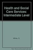 Health and social care services
