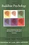 Buddhist Psychology (Foundation of Buddhist Thought)