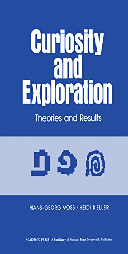 Curiosity and Exploration: Theories and Results