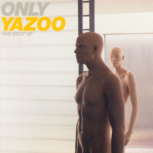 Yazoo - Only Yazoo [The Best of] - Zortam Music