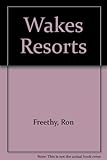 The Wakes resorts