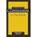 Communism in the Bible