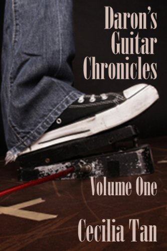 Daron's Guitar Chronicles: Volume One