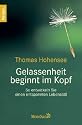Gelassenheit beginnt im Kopf: So entwickeln Sie einen entspannten Lebensstil