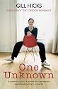 One Unknown: A powerful account of survival and one woman's inspirational journey to a new life