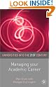 Managing Your Academic Career (Universities into the 21st Century)