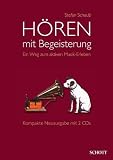 Produkt-Bild: H&ouml;ren mit Begeisterung: Ein Weg zum aktiven Musik-Erleben. Ausgabe mit 2 CDs.