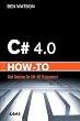C# 4.0 How-To