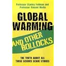 Global Warming and Other Bollocks
