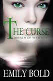Breath of Yesterday (The Curse Series Book 2)