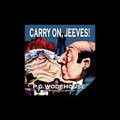 Carry On, Jeeves! | [P. G. Wodehouse]