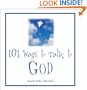 101 Ways to Talk to God