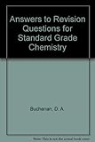 Answers to revision questions for standard grade chemistry